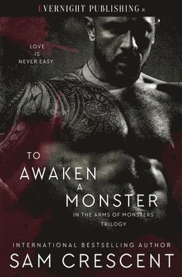 Sam Crescent - To Awaken a Monster, Häftad
