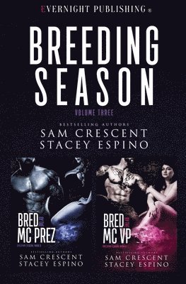 Stacey Espino, Sam Crescent - Breeding Season: Volume Three, Häftad