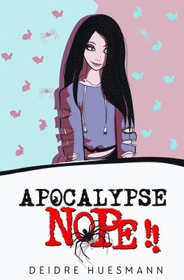 Apocalypse NOPE!! 1