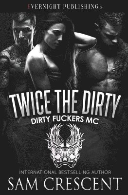 Sam Crescent - Twice the Dirty, Häftad