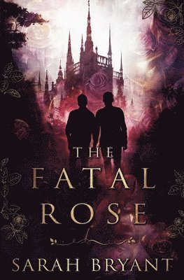 Fatal Rose