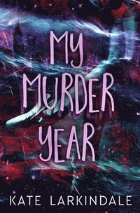 bokomslag My Murder Year
