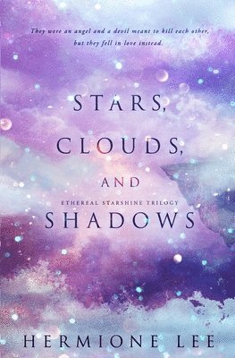 Stars, Clouds, and Shadows 1