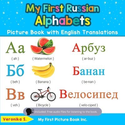 My First Russian Alphabets Picture Book with English Translations