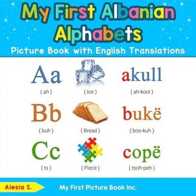 bokomslag My First Albanian Alphabets Picture Book with English Translations