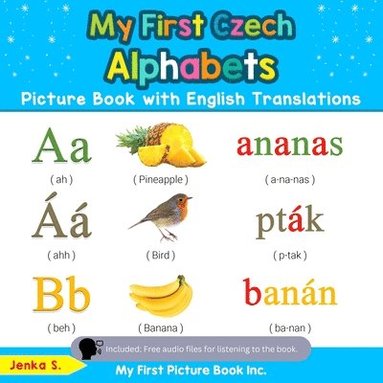 bokomslag My First Czech Alphabets Picture Book with English Translations