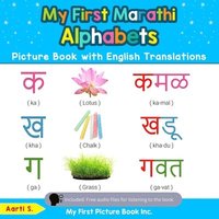 bokomslag My First Marathi Alphabets Picture Book with English Translations