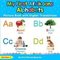 bokomslag My First Afrikaans Alphabets Picture Book with English Translations