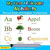 bokomslag My First Afrikaans Alphabets Picture Book with English Translations