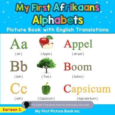 My First Afrikaans Alphabets Picture Book with English Translations 1