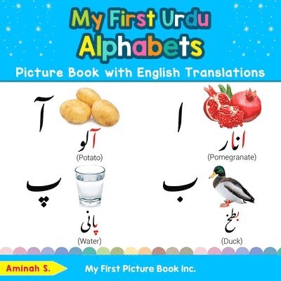 My First Urdu Alphabets Picture Book with English Translations