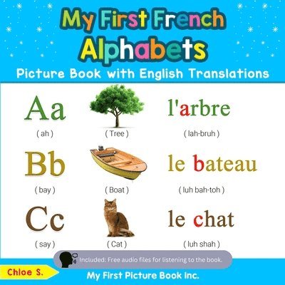 My First French Alphabets Picture Book with English Translations 1