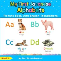 bokomslag My First Javanese Alphabets Picture Book with English Translations