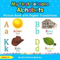 bokomslag My First Cebuano Alphabets Picture Book with English Translations