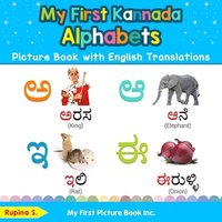 bokomslag My First Kannada Alphabets Picture Book with English Translations