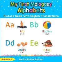 bokomslag My First Malagasy Alphabets Picture Book with English Translations