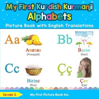 bokomslag My First Kurdish Kurmanji Alphabets Picture Book with English Translations