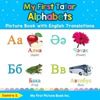 bokomslag My First Tatar Alphabets Picture Book with English Translations