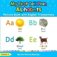 bokomslag My First Tok Pisin Alphabets Picture Book with English Translations