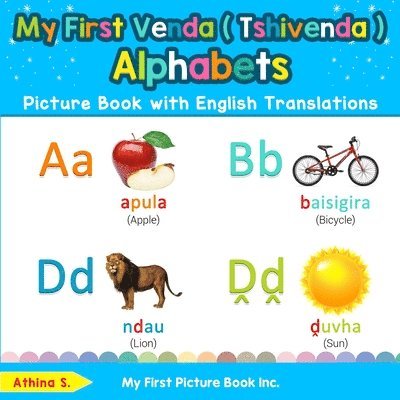 My First Venda ( Tshivenda ) Alphabets Picture Book with English Translations 1