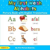 bokomslag My First Welsh Alphabets Picture Book with English Translations