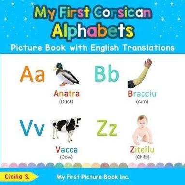 bokomslag My First Corsican Alphabets Picture Book with English Translations