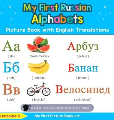 My First Russian Alphabets Picture Book with English Translations
