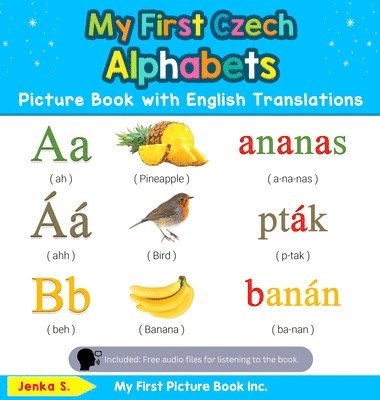 bokomslag My First Czech Alphabets Picture Book with English Translations