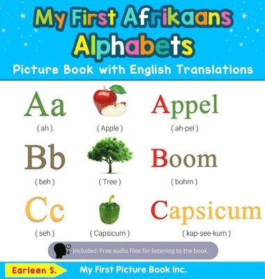 My First Afrikaans Alphabets Picture Book with English Translations 1