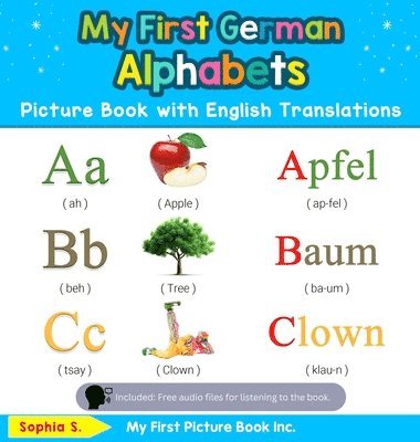 bokomslag My First German Alphabets Picture Book with English Translations