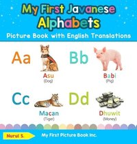bokomslag My First Javanese Alphabets Picture Book with English Translations