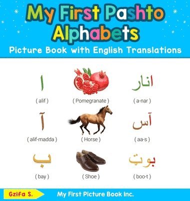 bokomslag My First Pashto Alphabets Picture Book with English Translations