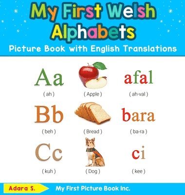 bokomslag My First Welsh Alphabets Picture Book with English Translations