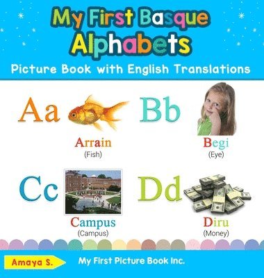 bokomslag My First Basque Alphabets Picture Book with English Translations
