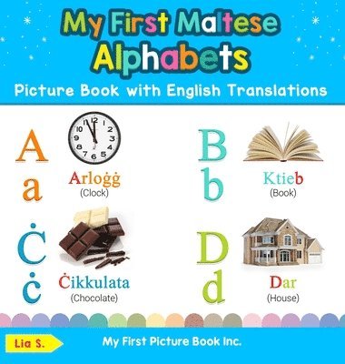 bokomslag My First Maltese Alphabets Picture Book with English Translations