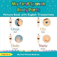 bokomslag My First Spanish Body Parts Picture Book with English Translations
