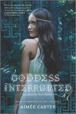 Aimée Carter, Aimee Carter - Goddess Interrupted, Häftad