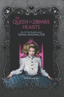 The Queen of Zombie Hearts 1