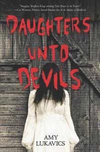 bokomslag Daughters Unto Devils: A Chilling Debut