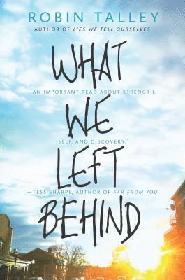 bokomslag What We Left Behind: An Emotional Young Adult Novel