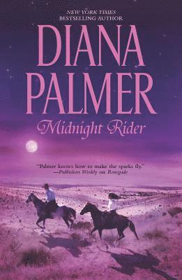 Diana Palmer - Midnight Rider, Häftad
