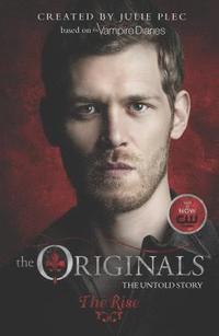 bokomslag The Originals: The Rise