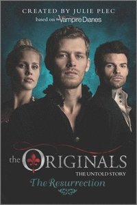 bokomslag The Originals: The Resurrection