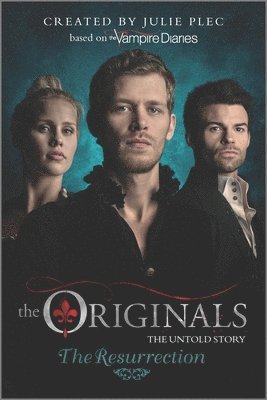 bokomslag The Originals: The Resurrection