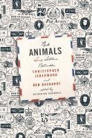 bokomslag The Animals: Love Letters Between Christopher Isherwood and Don Bachardy