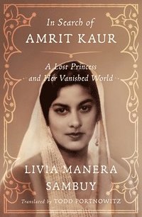 bokomslag In Search of Amrit Kaur