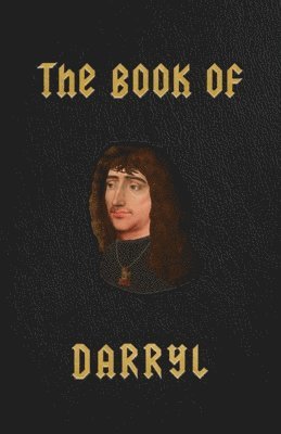 The Book of Darryl 1