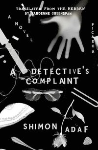 bokomslag A Detective's Complaint