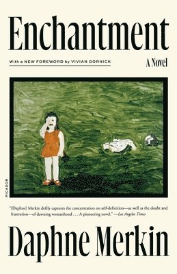 Daphne Merkin - Enchantment, Häftad