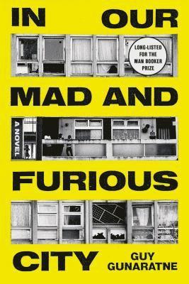 bokomslag In Our Mad and Furious City